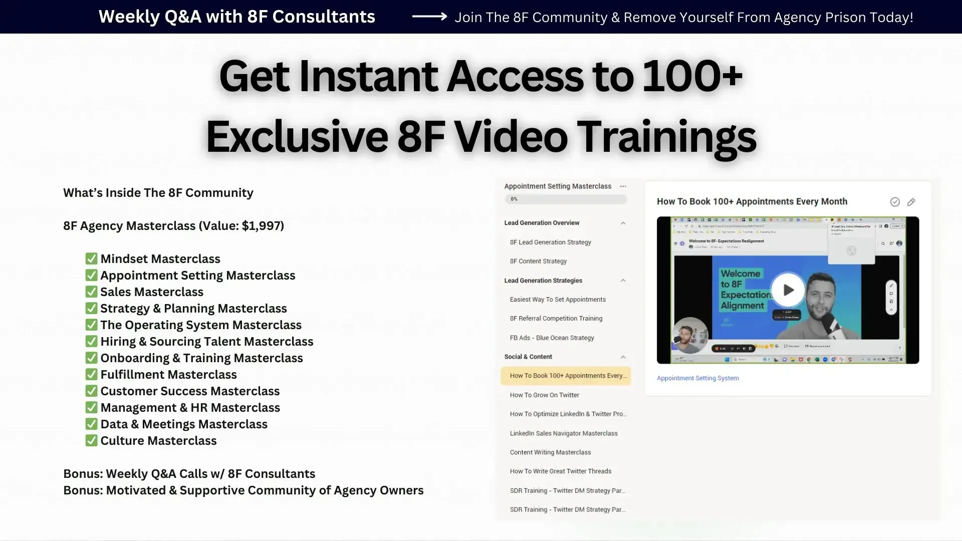 Webpage with access to 100+ exclusive 8F video trainings. A man speaks in the video window on the right.