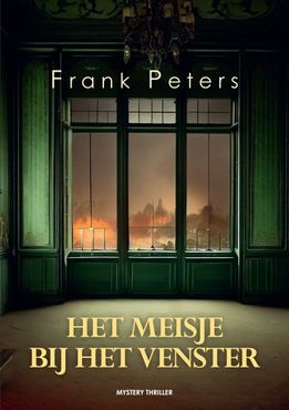 Boekcover Het meisje bij het venster van Frank Peters