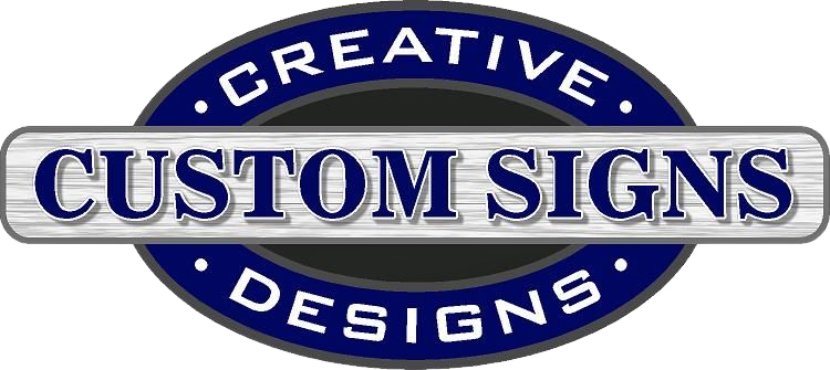 Creative Designs Custom Signs Creative Designs Custom Signs
