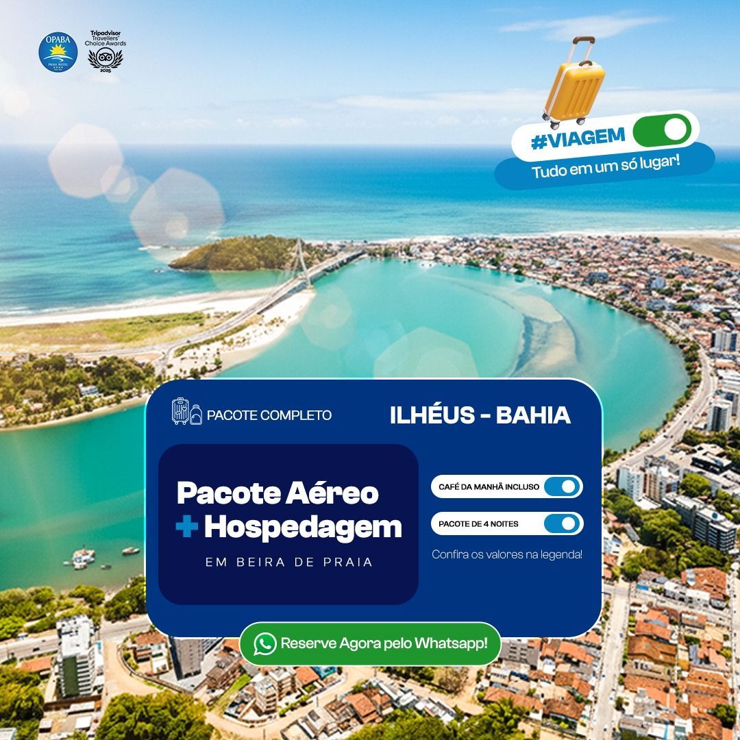 Anúncio de pacote aéreo + hospedagem para ilhéus - bahia
