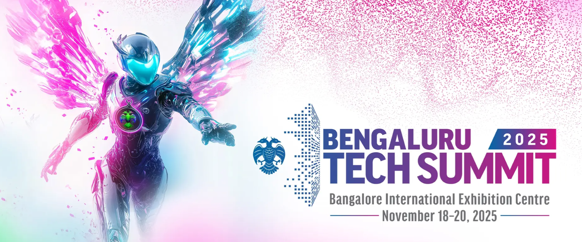 Bengaluru Tech Summit 2025. Futuristic figure with wings, logo, dates, and venue details, set against a pink/blue backdrop.