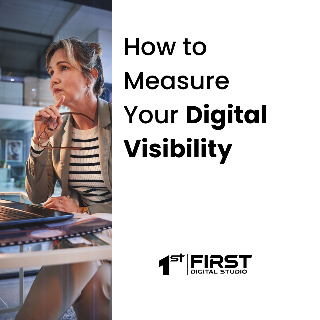 Business Owner Analysis Digital Visibility Metrics