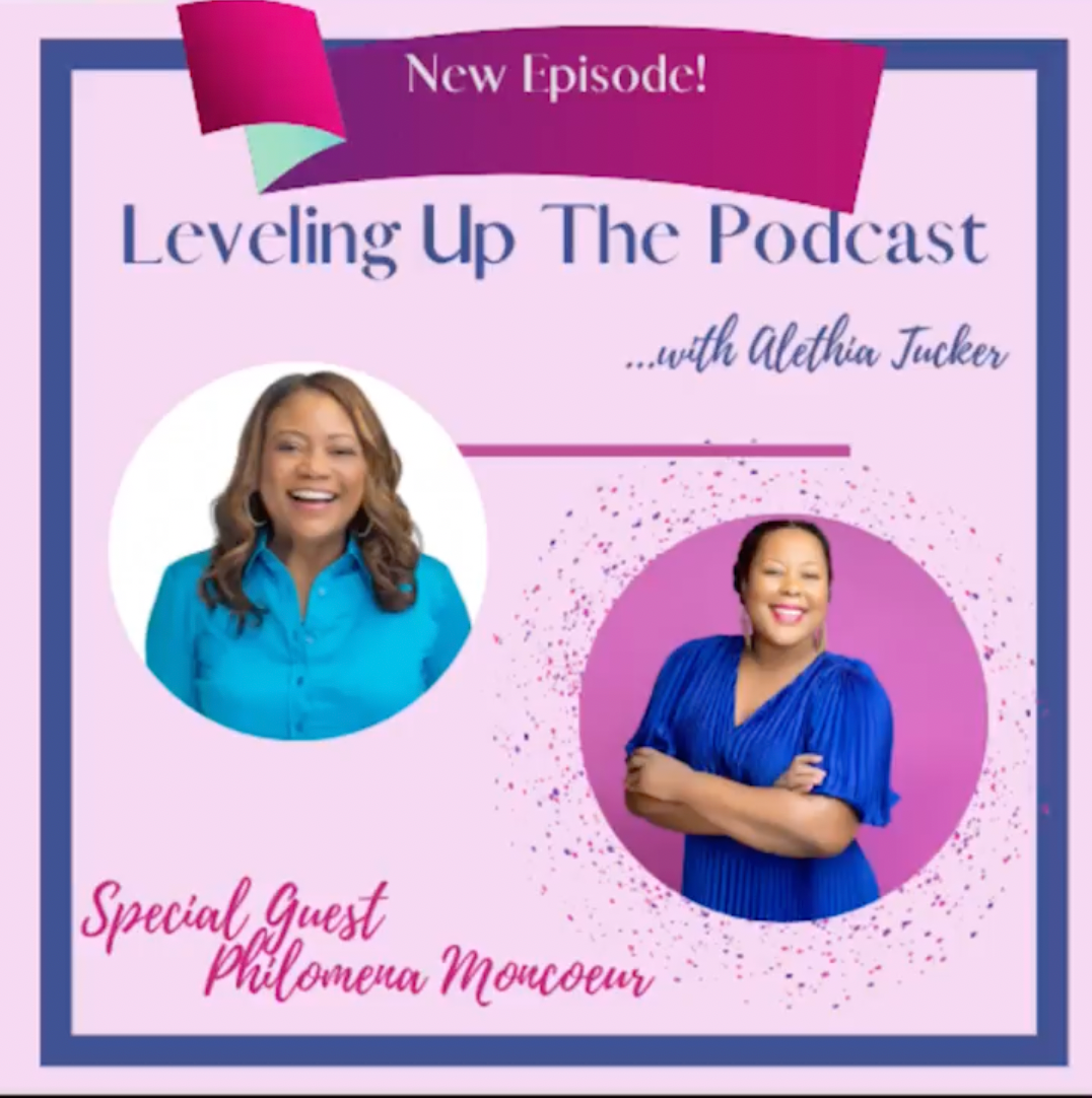 A poster for leveling up the podcast with special guest philomena moncoeur