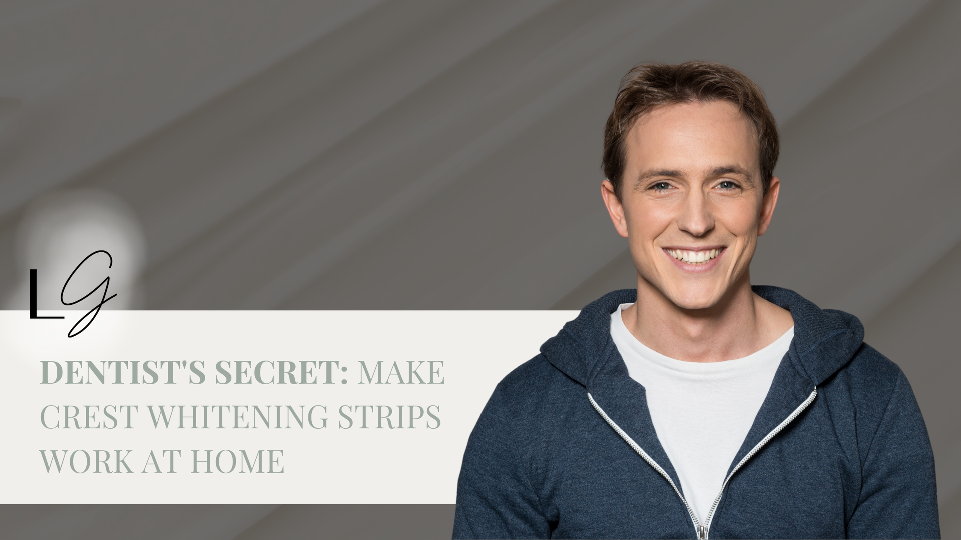 Man smiling, promoting Crest whitening strips; gray background with text overlay.