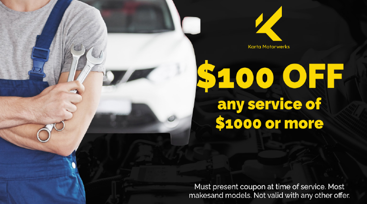 $100 off any service of $1000 or more special | Karta Motorwerks