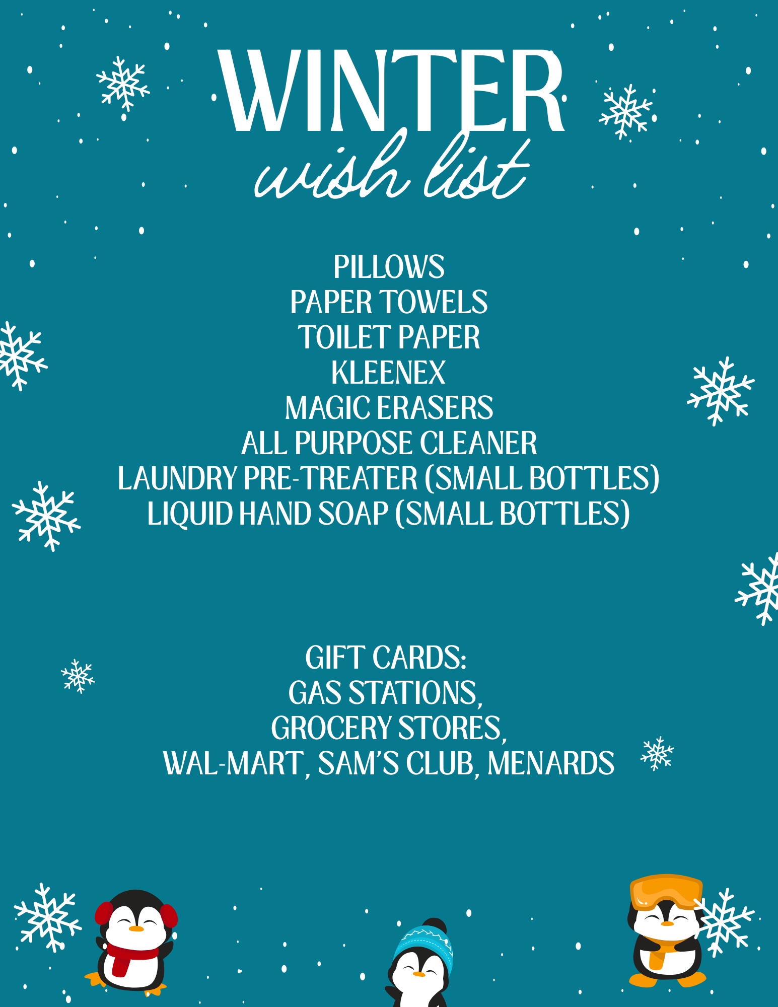 Blue poster with a winter wish list: pillows, paper towels, Kleenex, gift cards, etc. Penguins and snowflakes.