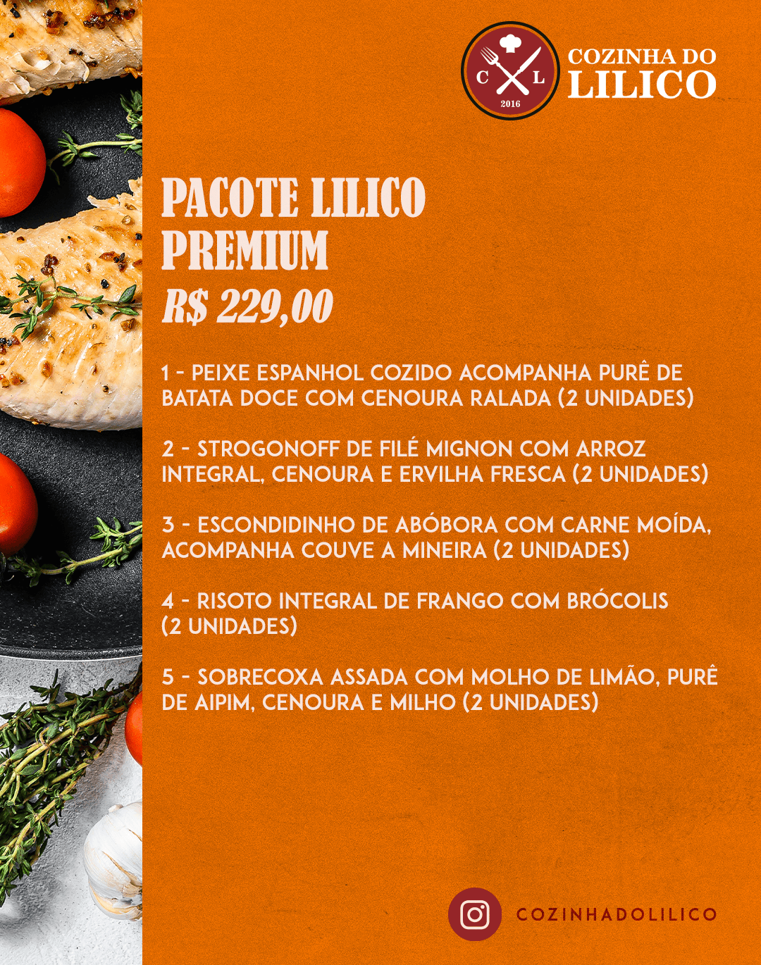 A flyer for pacote lilico premium r $ 229.00