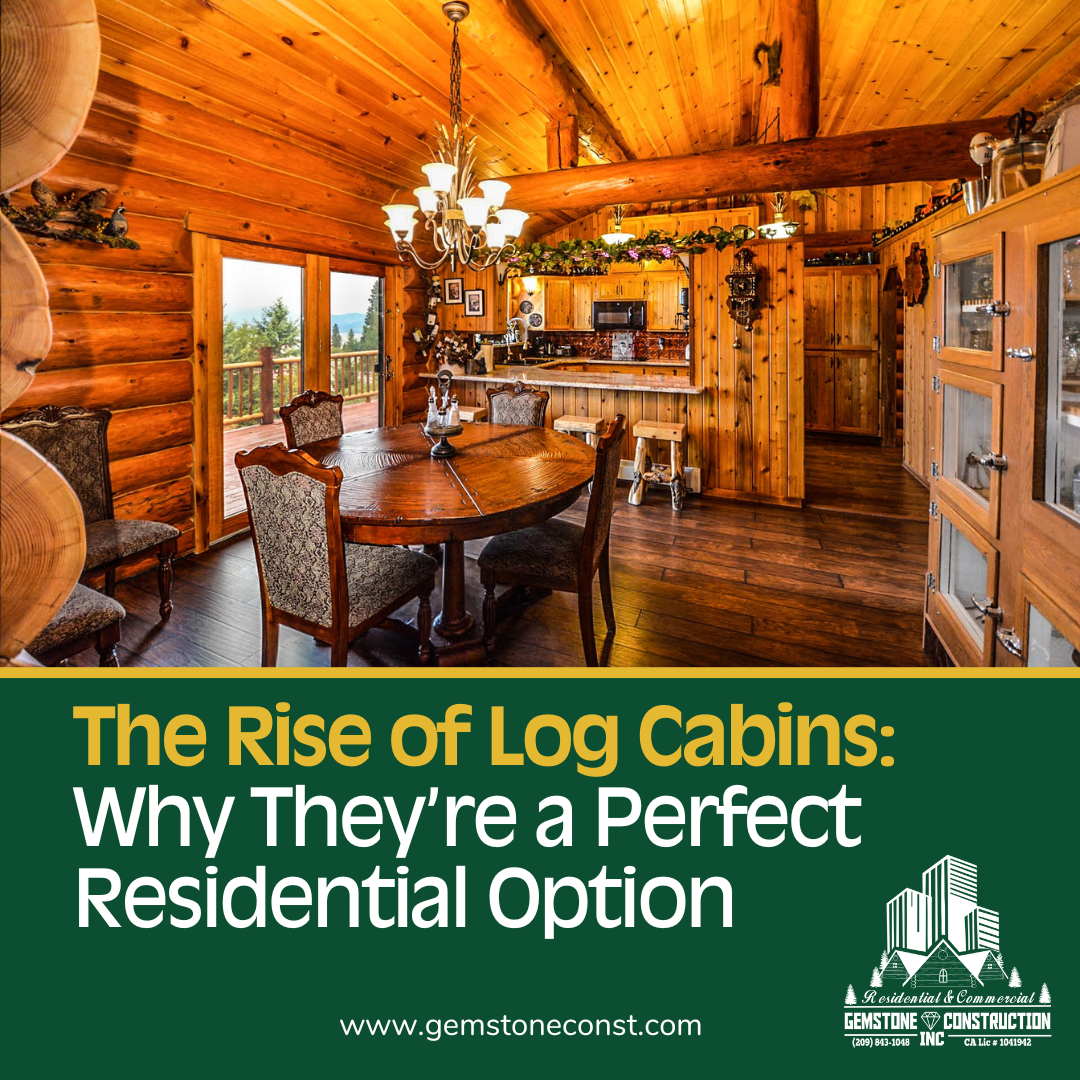 he Rise of Log Cabins: Why They’re a Perfect Residential Option