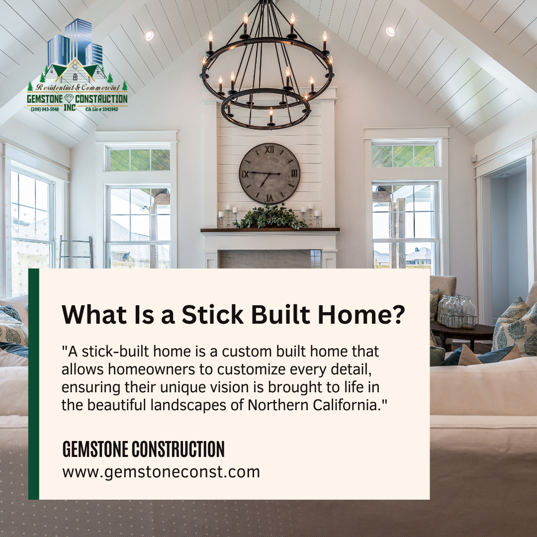 Learn about stick built homes, their benefits, and why they're a top choice for custom homes. 