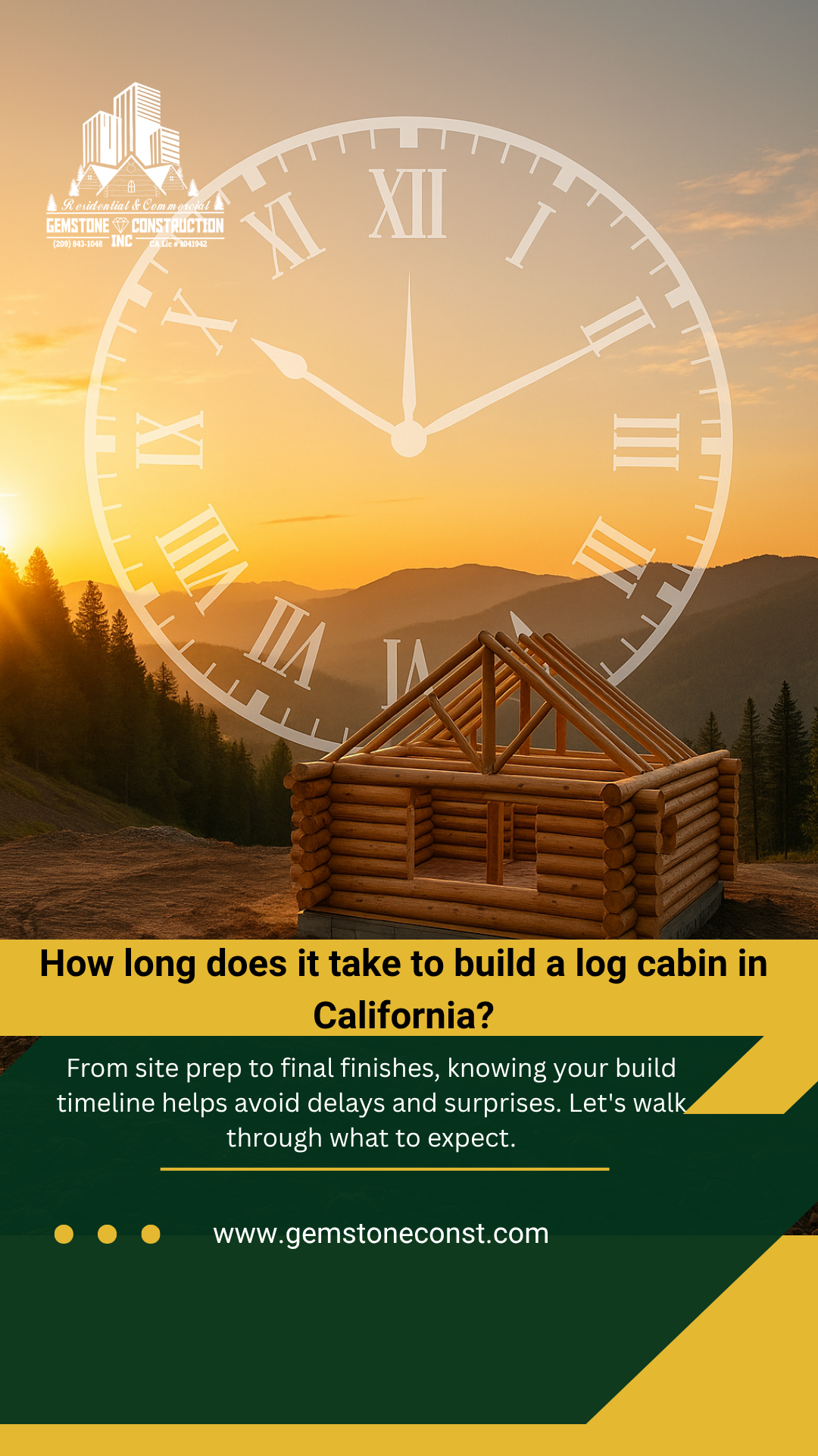 California Log Home Build Timeline