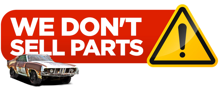 A sign that says we do n't sell parts next to a car