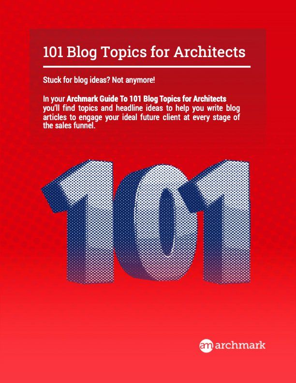 101 Blog Topics for architects
