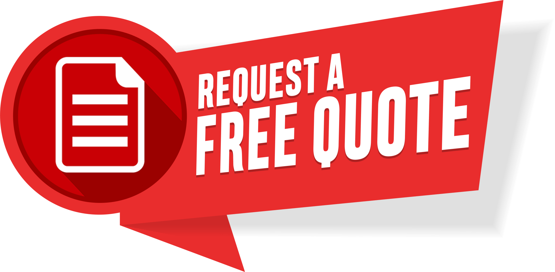 A red sign that says request a free quote