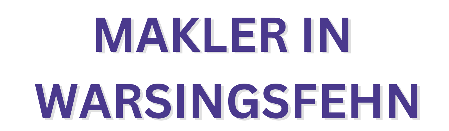 Immobilienmakler Warsingsfehn | Immo Fair & Freundlich