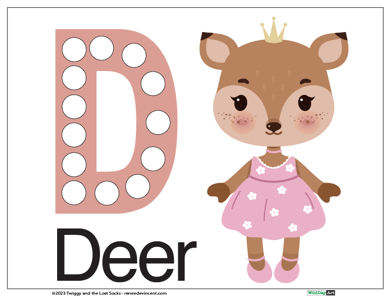 A deer wearing a pink dress and a crown is standing next to the letter d.