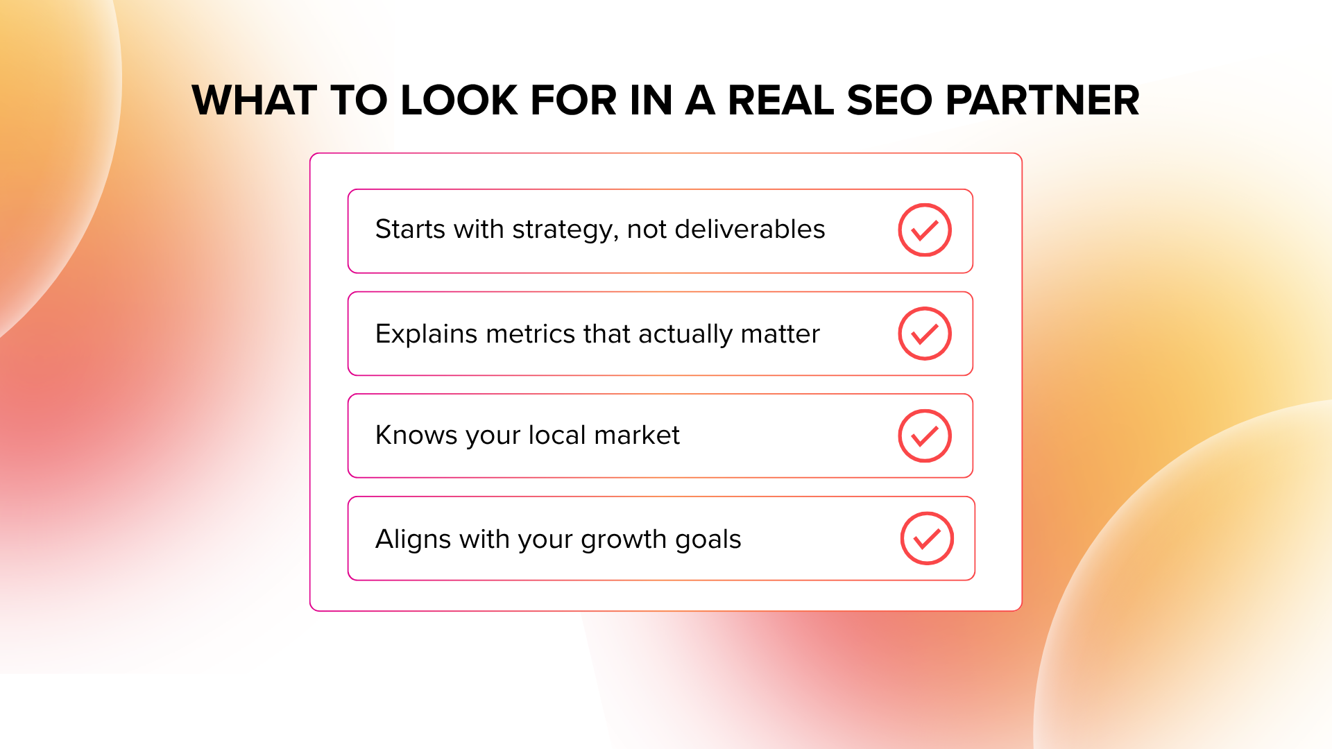 A graphic showing what to look for in a real seo partner.
