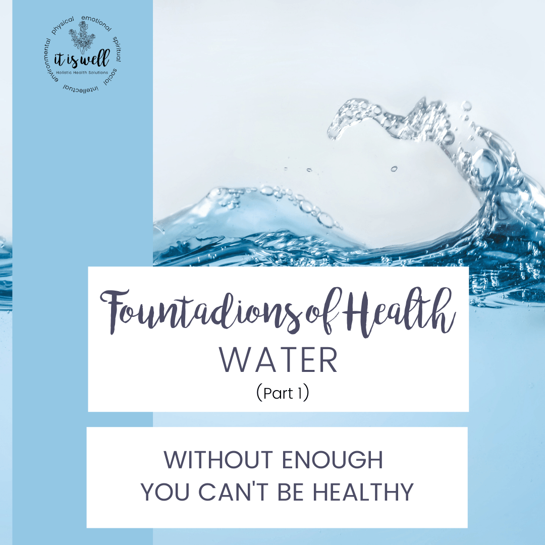 Water The Foundation of Health