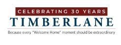 Timberlane logo with “Celebrating 30 Years” banner and tagline about extraordinary welcome-home moments