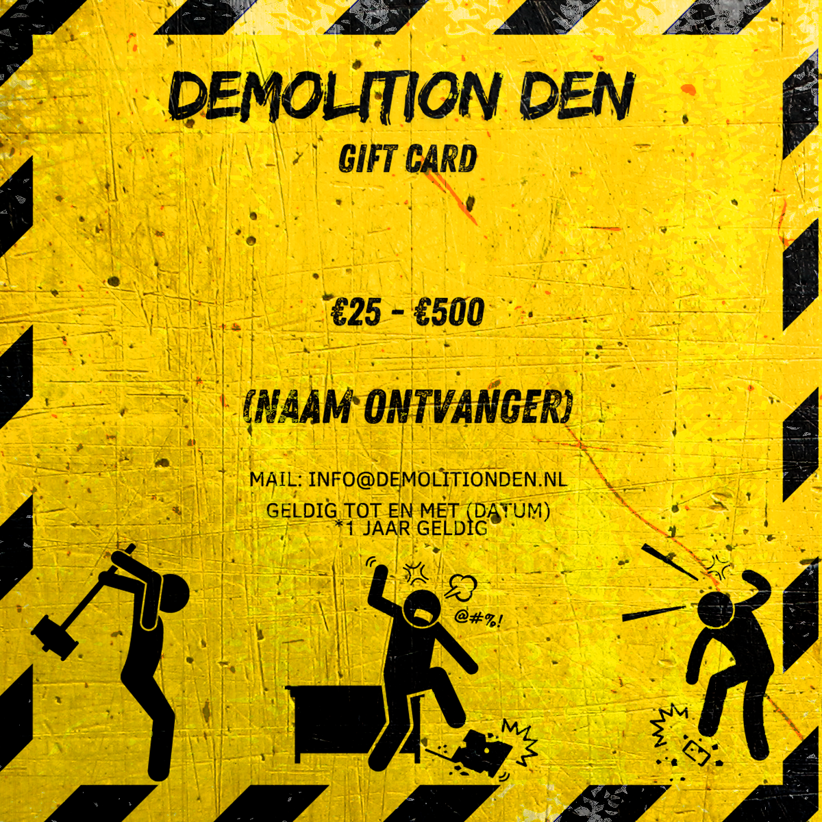 Cadeaubon voor Demolition Den, gele achtergrond met zwarte waarschuwingsstrepen. Silhouetten van mensen die objecten vernielen, waarde €25-€500.