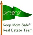 Keep Mom Safe® Real Estate Team