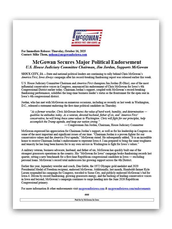 McGowan Secures Major Political Endorsement
U.S. House Judiciary Committee Chairman, Jim Jordan, Supports McGowan