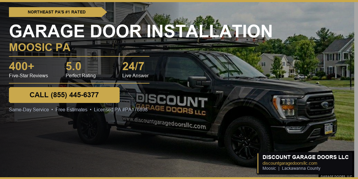 Garage Door Installation Services We Provide in Moosic, PA