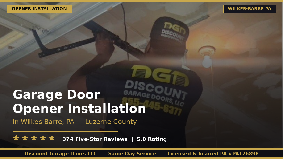Garage Door Opener Installation — Wilkes-Barre, 