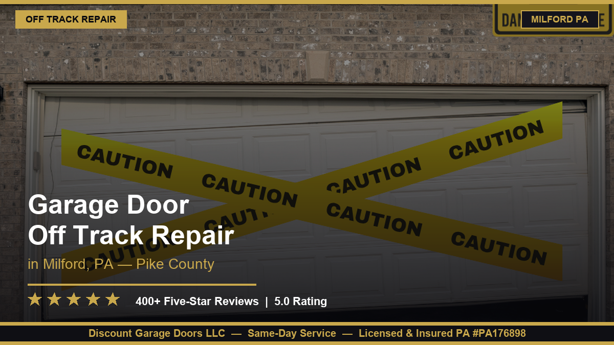 Garage Door Off Track Repair — Milford, PA