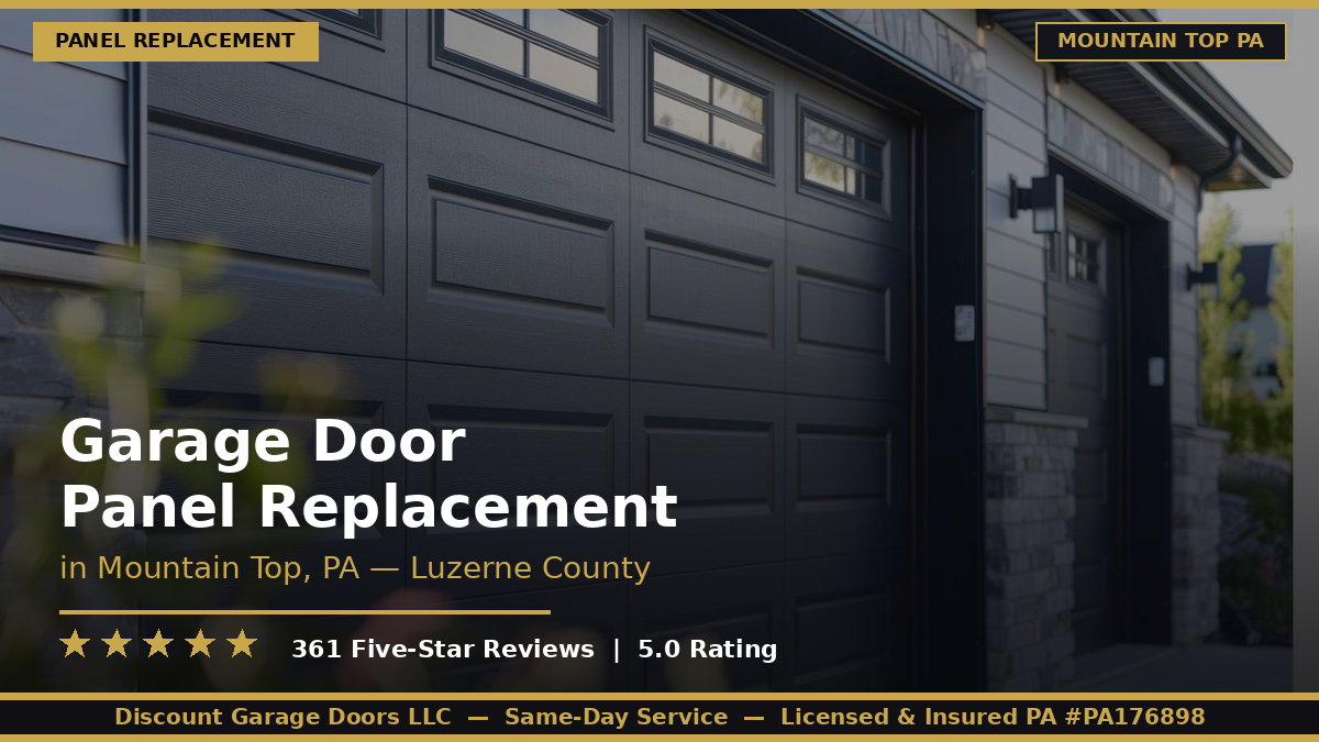 Garage Door Panel Replacement — Mountain Top, PA]