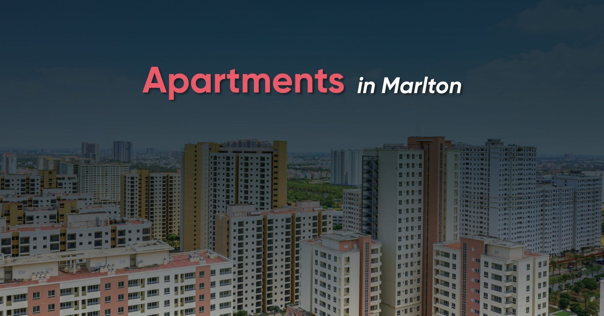 Apartment buildings in Marlon under a dark sky with the title “Apartments in Marlon”