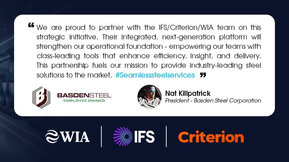 Basden Steel Corporation President - Nat Killpatrick's comment on WIA Systems' outstanding support on project success