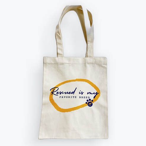 A tote bag that says rescued is my favorite breed