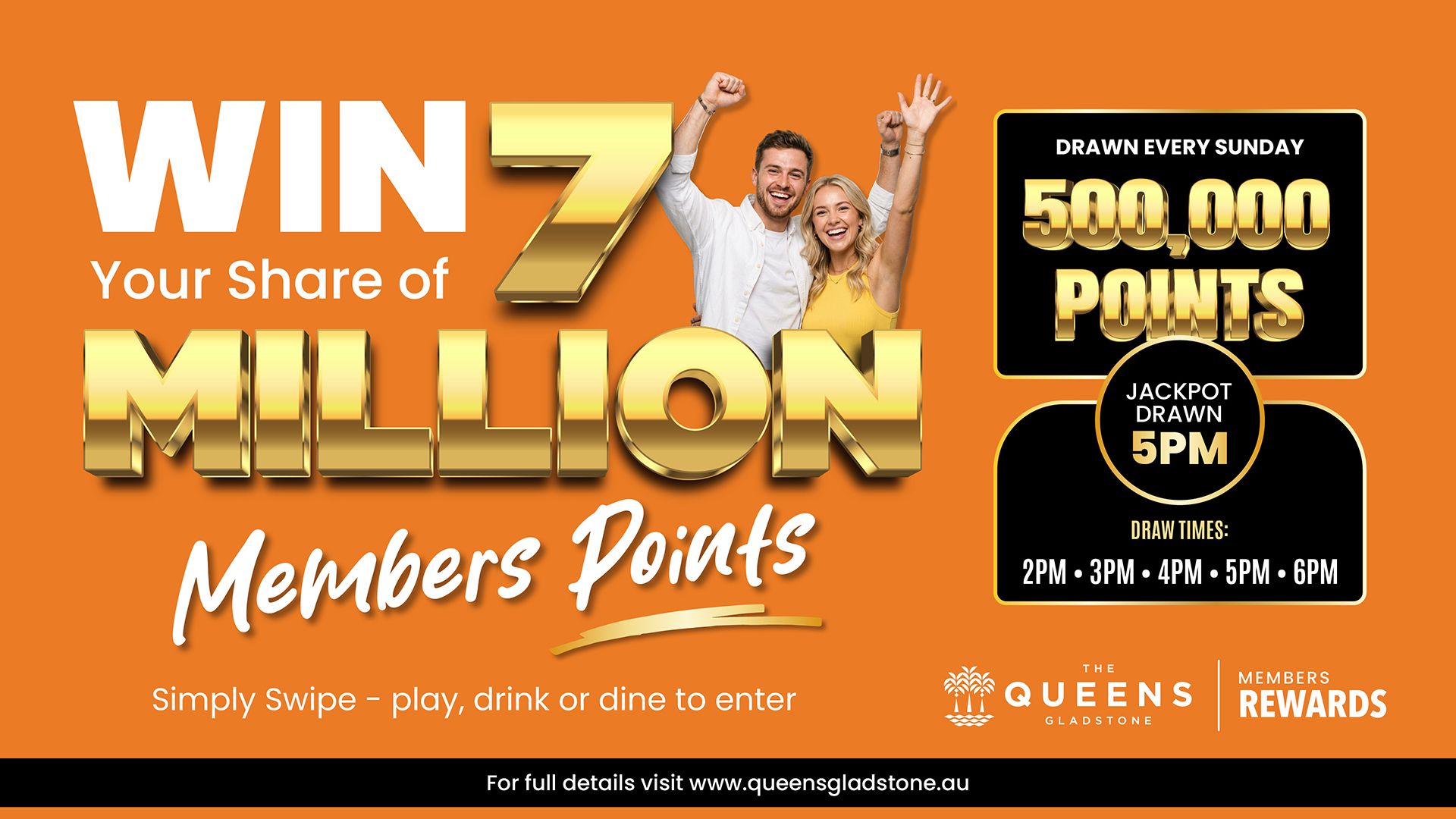 Promotional flyer for Queens Hotel Gaming: Win 7 million member points every Sunday, with a 5 PM jackpot draw.