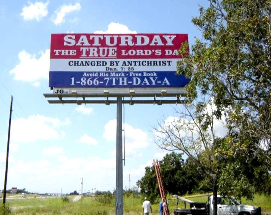 A billboard for saturday the true lord 's day