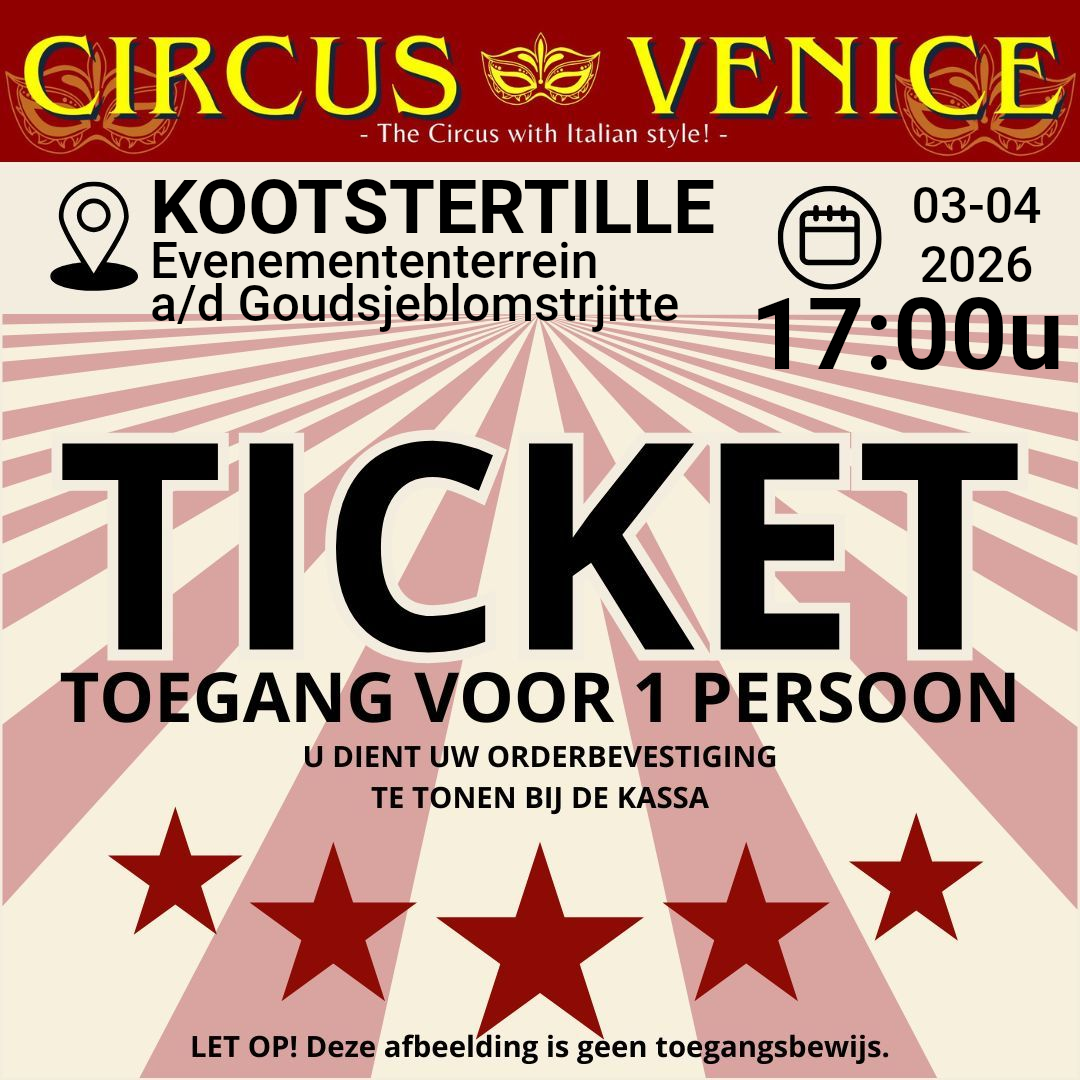 TICKET KOOTSTERTILLE VRIJDAG 3 april 2026 Tijd:17:00 uur