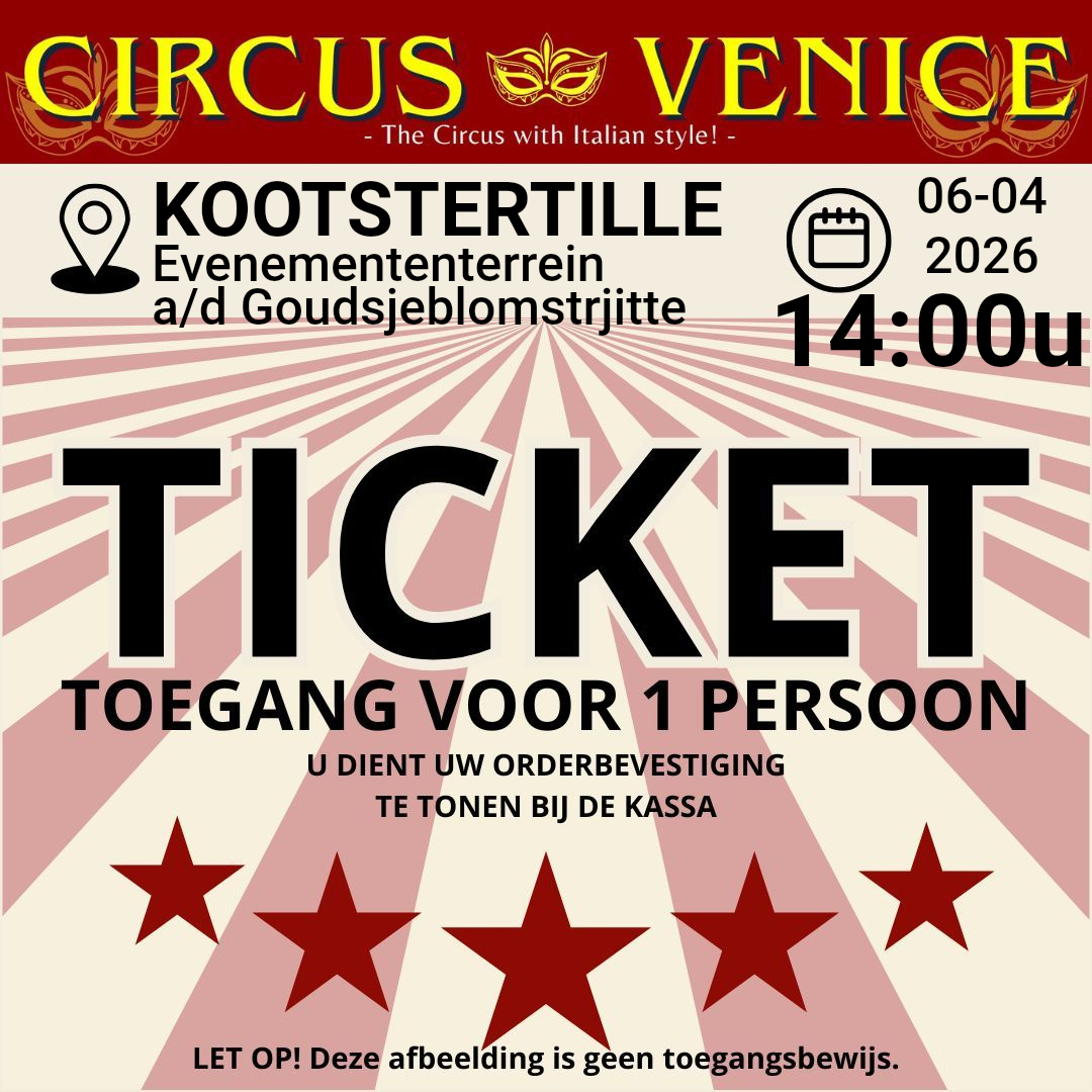TICKET KOOTSTERTILLE MAANDAG 6 april 2026 Tijd:14:00 uur