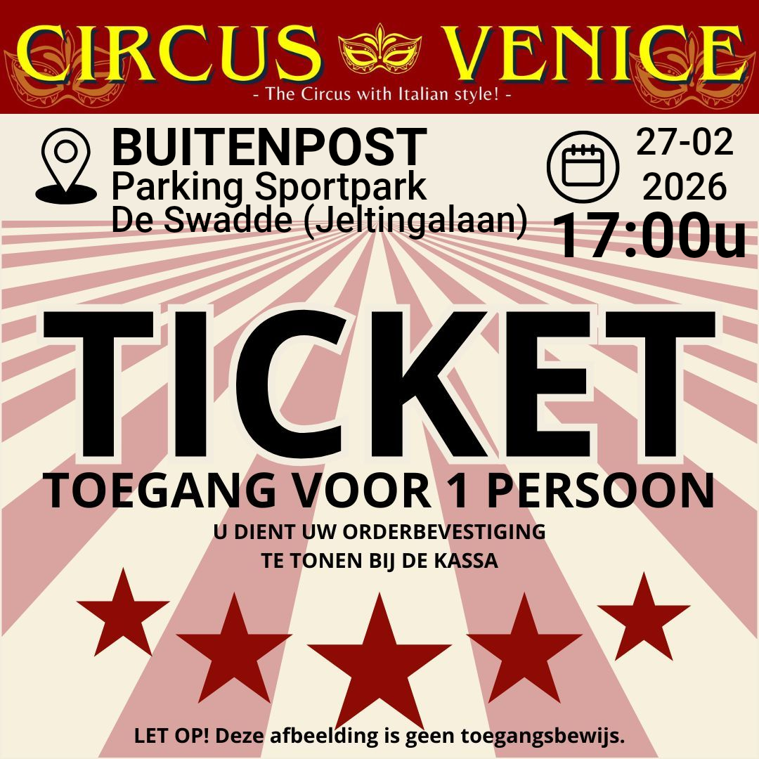 TICKET BUITENPOST VRIJDAG 27 februari 2026 Tijd:17:00 uur