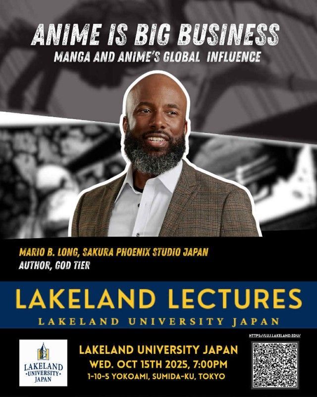 Poster for Lakeland Lectures at Lakeland University Japan, featuring Mario B. Long discussing Anime Is Big Business