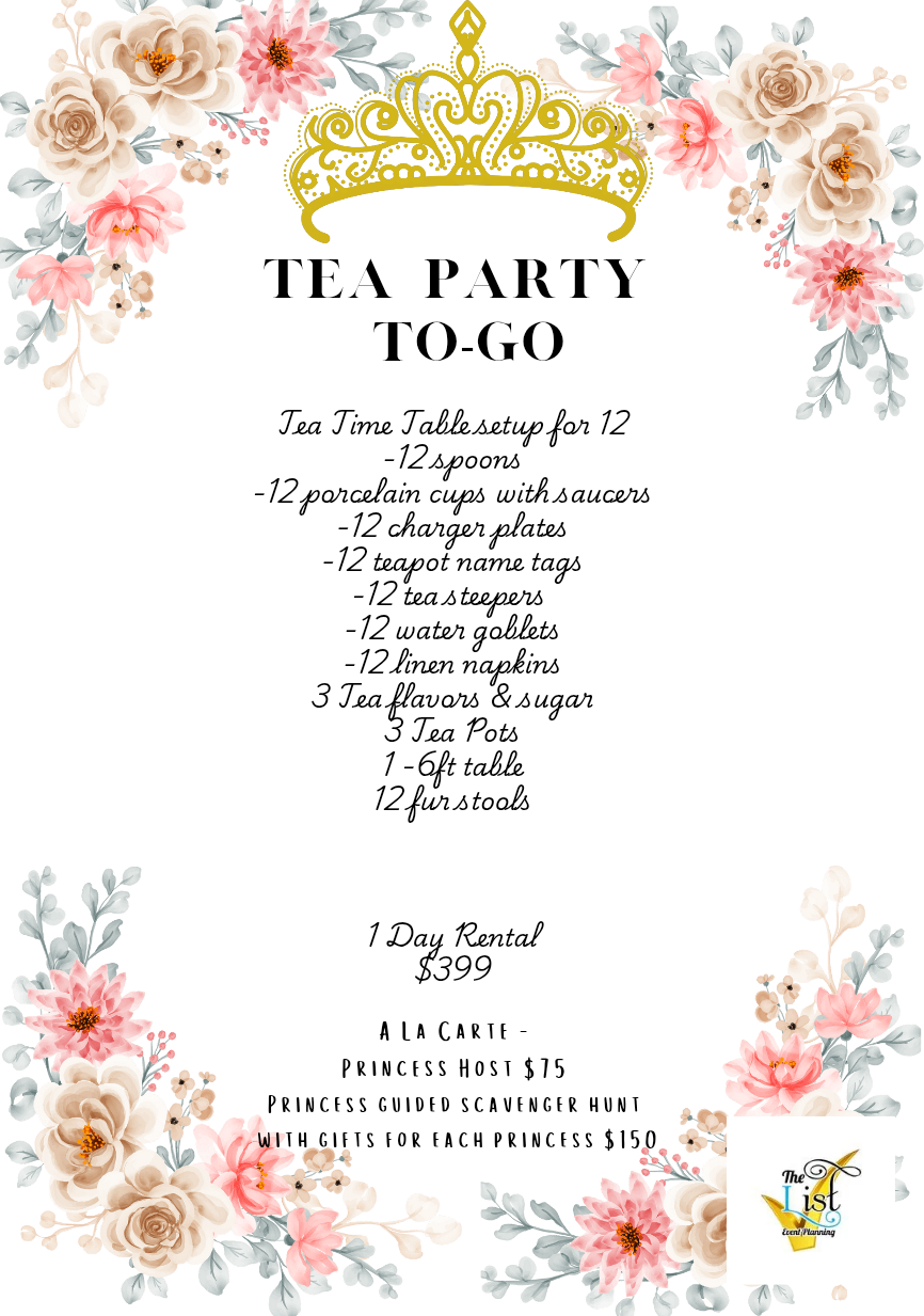 Tea Party To Go flyer with floral decorations and a golden crown. Includes menu, pricing, and contact info.