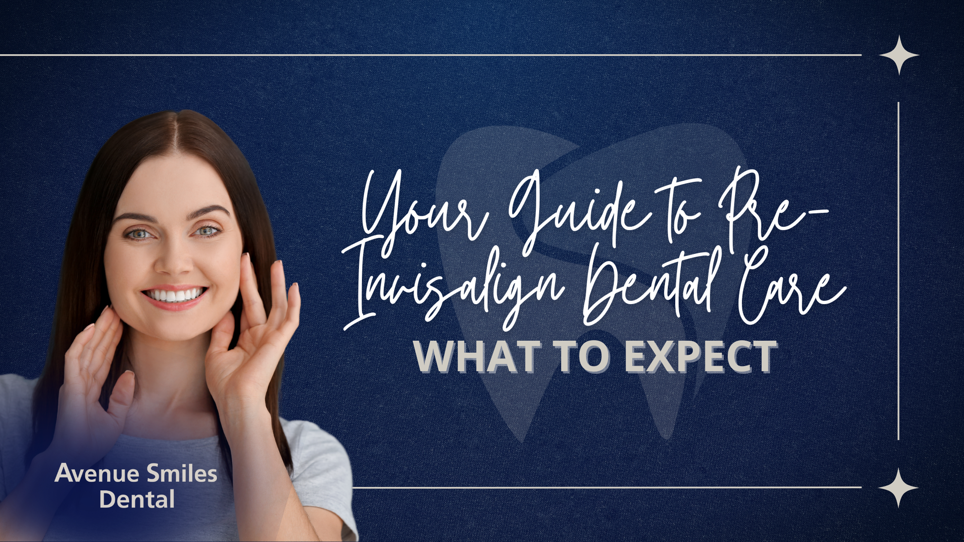 Woman smiling, promotional graphic for pre-Invisalign dental care. Text: