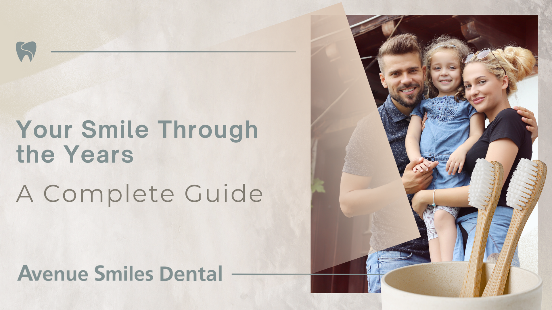 Promotional graphic: Family smiling, dental care theme, with toothbrushes and headline 
