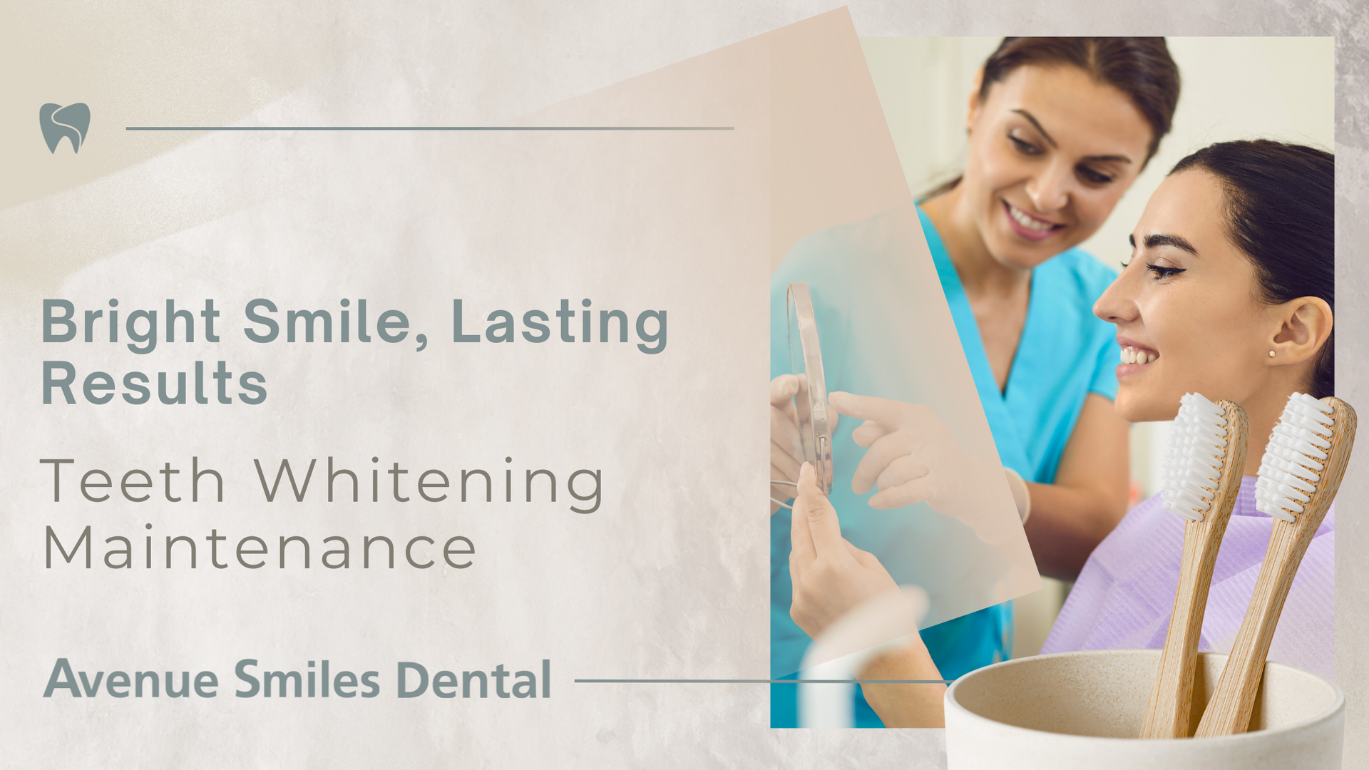 Woman receiving teeth whitening consultation, smiling. Two toothbrushes in cup, text reads 