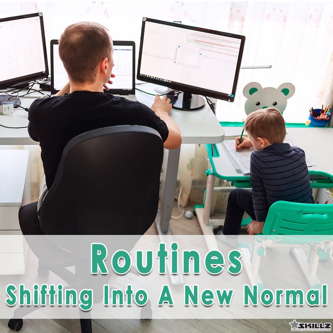 Routines - At Home is the new normal
