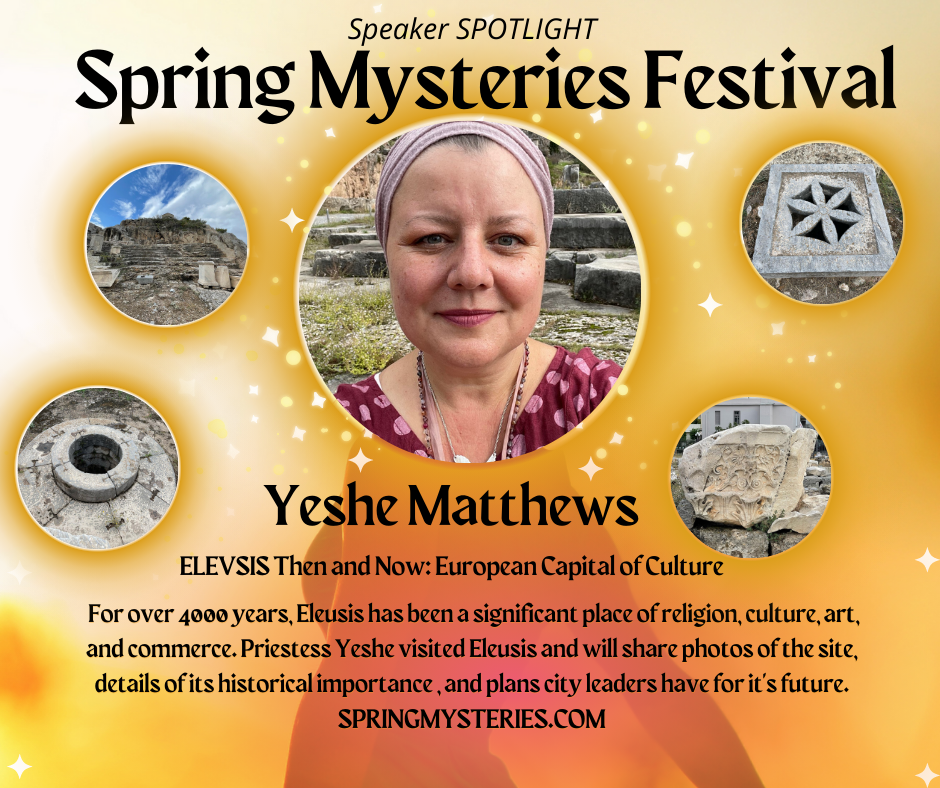 Yeshe matthews is a speaker at the spring mysteries festival