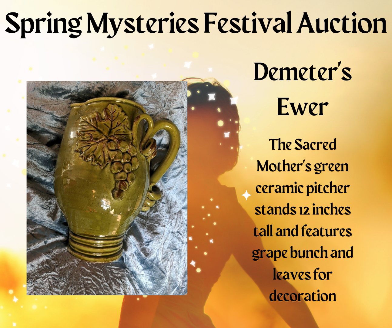 A poster for the spring mysteries festival auction, Demeters Ewer.