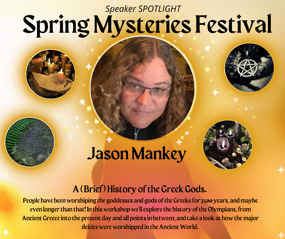 Jason mankey is a speaker at the spring mysteries festival