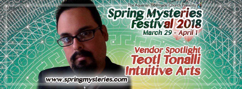 A poster for the spring mysteries festival 2018, Roman Delgado, intuitive arts.