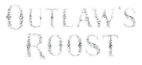 Gray speckled text reading “OUTLAWS ROOST” on a white background
