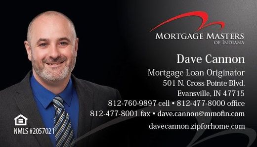 Dave Cannon Business Card — Evansville, ID — Dave Cannon With Mortgage Masters 