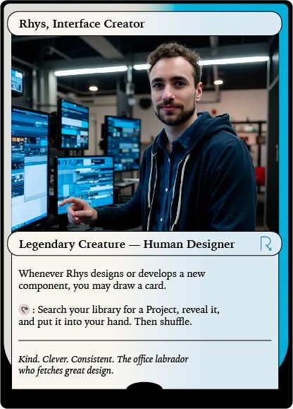 A Magic: The Gathering inspired card of Rhys.